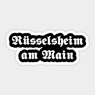 Rüsselsheim am Main written with gothic font Sticker